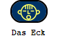 Das Eck